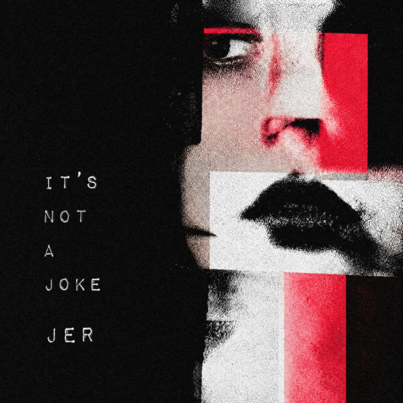 It’s Not a Joke by JER — official single artwork